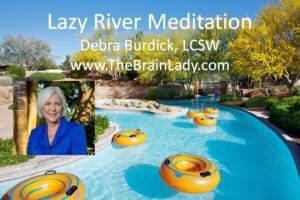 Lazy River Meditation