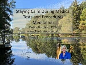 Staying Calm During Medical Procedure Meditation